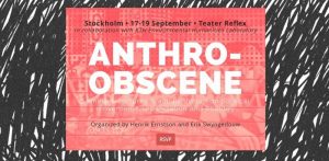 In September 2015 Henrik Ernstson co-organized with Erik Swyngedouw a seminar on emancipatory urban politics at a theatre in Stockholm. The seminar and book project is called 'Rupturing the Anthro-Obscene'.