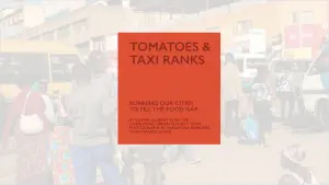 Tomatoes and Taxi Ranks